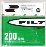 Filter - Hey Man Nice Shot