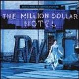 OST - Million Dollar Hotel