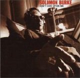 Burke, Solomon - Don't Give Up On Me