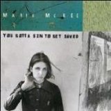 McKee, Maria - You Gotta Sin To Get Saved