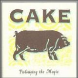 Cake - Prolonging the Magic