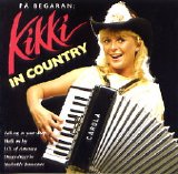Kikki Danielsson - In Country