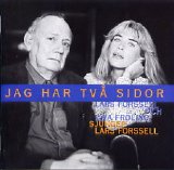 Lars Forssell & Ewa FrÃ¶ling - Jag har tvÃ¥ sidor