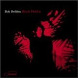 The Bob Belden Ensemble - Black Dahlia