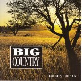 Big Country - Greatest hits live