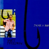 Skott Freedman - Judge a Book