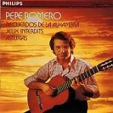 Pepe Romero - Famous Spanish Guitar Music