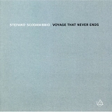 Stefano Scodanibbio - Voyage that never ends