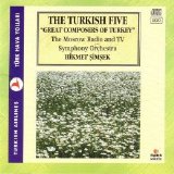 türk beşleri - The Turkish Five "Great Composers of Turkey"