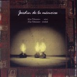 Kiya & Ziya Tabassian - Jardin De La Memoire