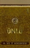 ünlü - O ve Z Hikayesi