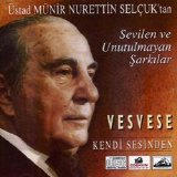 münir nurettin selçuk - Vesvese