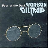 Giltrap, Gordon - Fear of the Dark