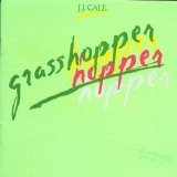 Cale, J.J. - Grasshopper