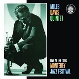 Miles Davis - Live at the 1963 Monterey Jazz Festival