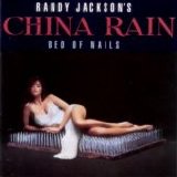 Randy Jackson's China Rain - Bed Of Nails