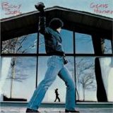Billy Joel - Glass Houses