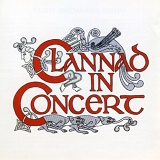 Clannad - Clannad in Concert