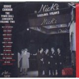 Eddie Condon - The Eddie Condon Town Hall Concerts Vol. II
