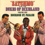 Louis Armstrong and the Dukes Of Dixieland - Bourbon Street Parade