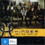 Hinder - Better Than Me
