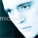 Michael Buble - Michael Bublé