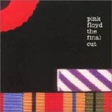 Pink Floyd - The Final Cut