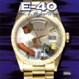 E-40 - In A Major Way (Parental Advisory)