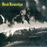 Dead Kennedys - Fresh Fruit For Rotting Vegetables (Digital Version)