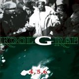 Kool G Rap - 4,5,6 (Parental Advisory)