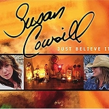 Cowsill, Susan - Just Believe It