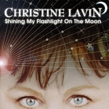 Christine Lavin - Shining My Flashlight On The Moon
