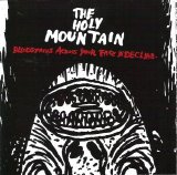 The Holy Mountain - Bloodstains Across Your Face In Decline