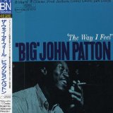 Big John Patton - The Way I Feel
