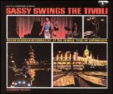Sarah Vaughan - Sassy Swings The Tivoli
