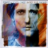 David Coverdale - Into The Light