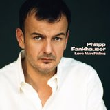 Philipp Fankhauser - Love man riding