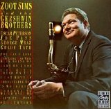 Zoot Sims - Zoot Sims And The Gershwin Brothers