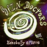 Spin Doctors - Homebelly Groove - Live