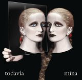 Mina - Todavìa