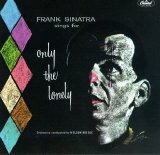 Frank Sinatra - Frank Sinatra Sings for Only The Lonely