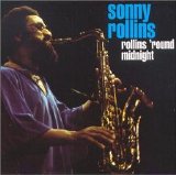 Sonny Rollins - Rollins 'Round Midnight