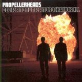 Propellerheads - Decksandrumsandrockandroll