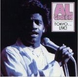 Al Green - Tokyo...Live!