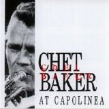 Chet Baker - At Capolinea