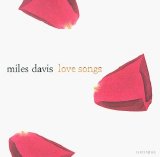 Miles Davis - Love Songs