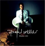 Paul Weller - Studio 150