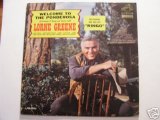 Greene, Lorne - Welcome To The Ponderosa