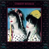 Strawberry Switchblade - Strawberry Switchblade