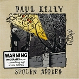 Paul Kelly - Stolen Apples